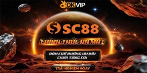 SC88 Chính Thức Gia Nhập OKVIP, Mở Rộng Không Gian Giải Trí